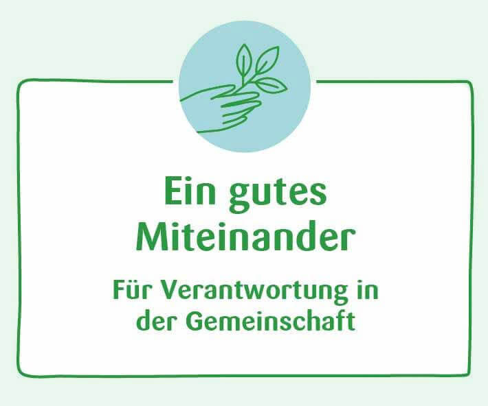 Ein gutes Miteinander